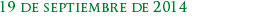 19 de septiembre de 2014